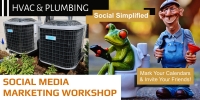 Free Social Media Workshop for the HVAC & Plumbing Industries!