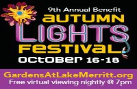 9th Annual Autumn Lights Festival, 94610, California, United States