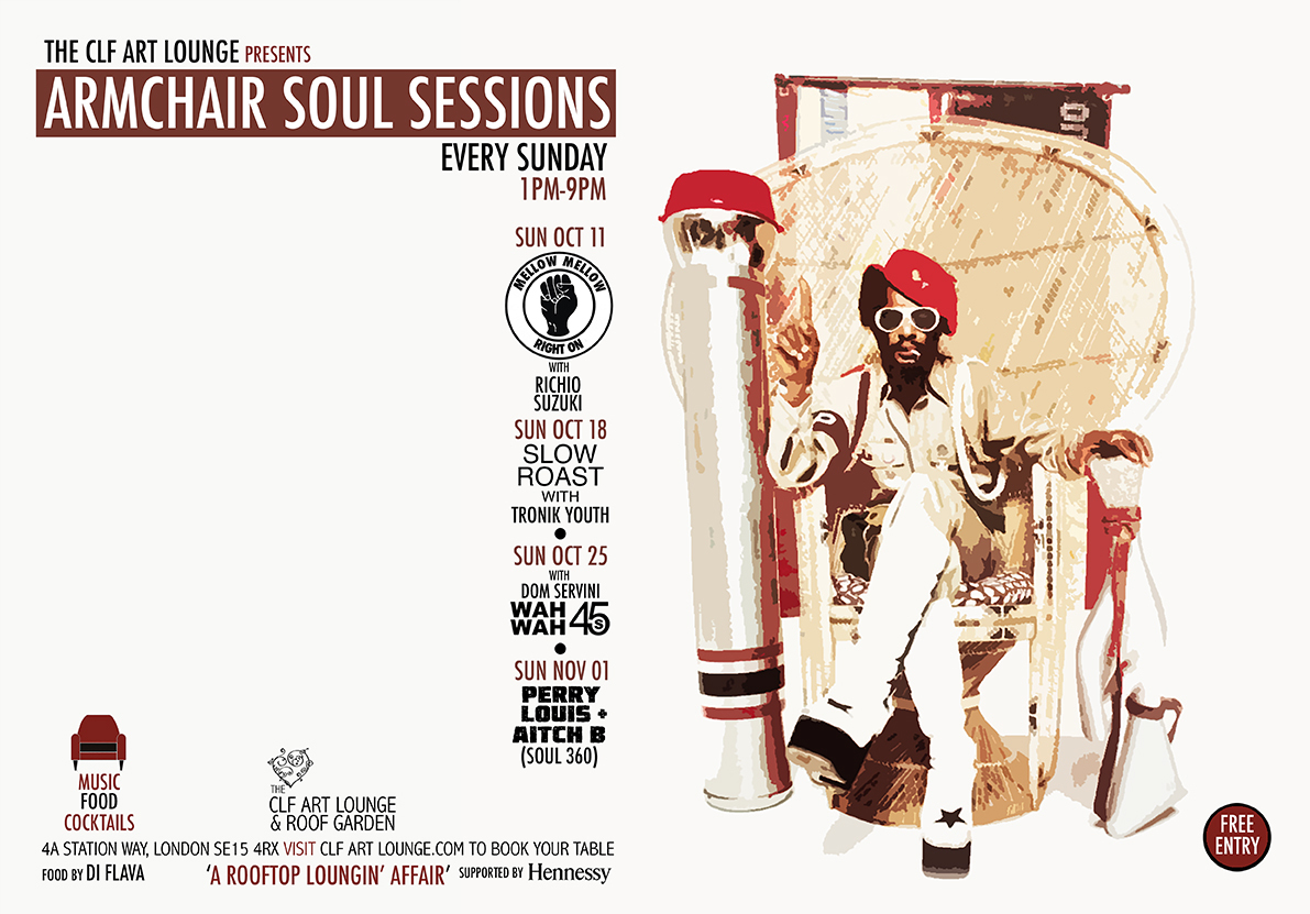 The CLF Art Lounge presents Armchair Soul Sessions | Free Entry | Peckham, London, London, England, United Kingdom