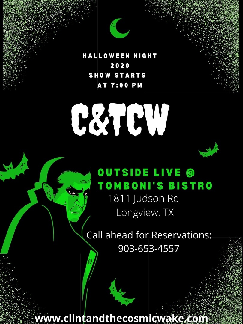 Clint and the Cosmic Wake LIVE on Halloween at Tomboni's Bistro!, Longview, Texas, United States