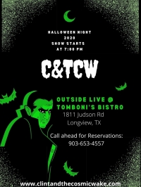 Clint and the Cosmic Wake LIVE on Halloween at Tomboni's Bistro!