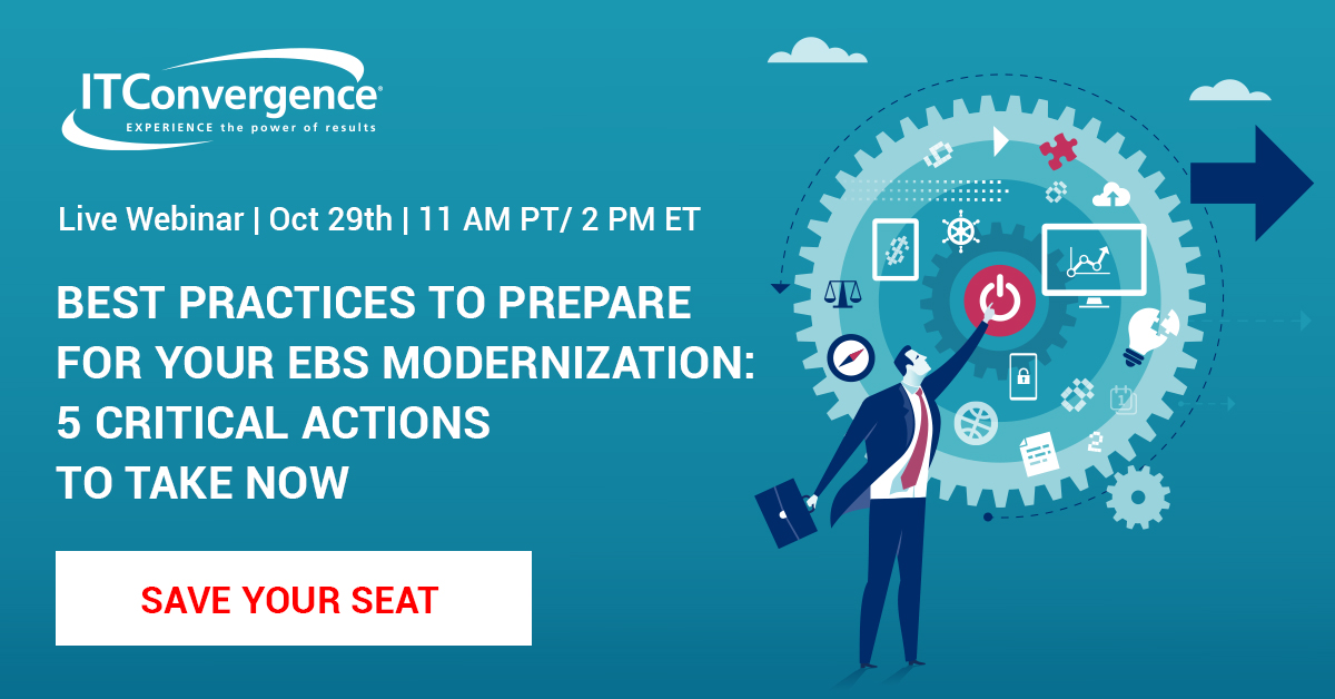 Best Practices to Prepare for Your EBS Modernization: 5 Critical Actions To Take Now, All, United States