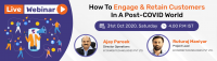 Webinar: How To Engage & Retain Customers In A Post-COVID World