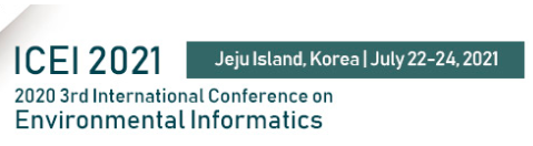 2021 3rd International Conference on Environmental Informatics (ICEI 2021), Jeju Island, South korea