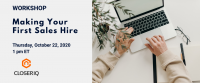 Workshop: Making Your First Sales Hire