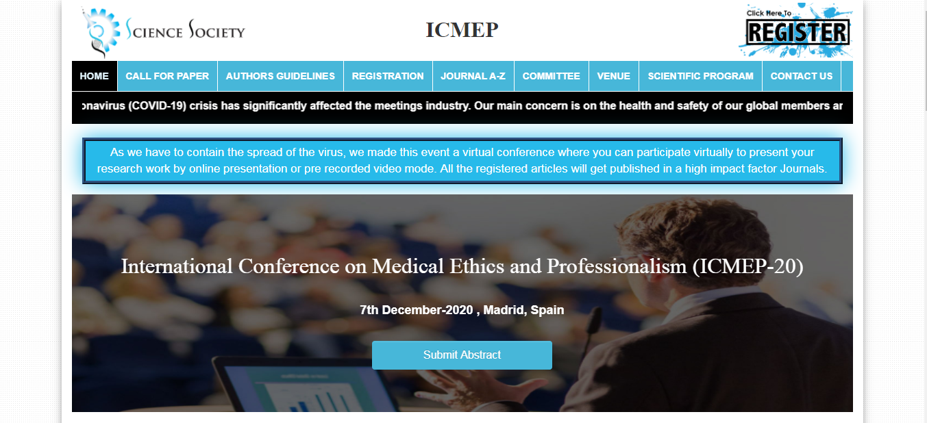 International Conference on Medical Ethics and Professionalism (ICMEP-20), Madrid, Spain, Spain
