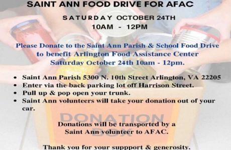 AFAC Food Drive - Saint Ann Parish and School Saturday Oct 24th 10am - 12pm, Arlington, Virginia, United States