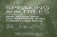 Speaking for the Trees: How You Can Save Our Old-Growth at the College Lodge Forest