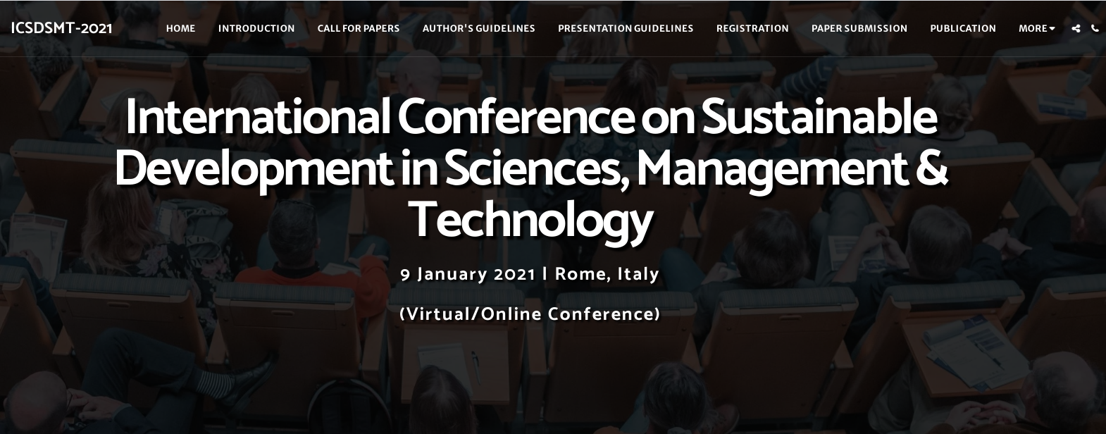 International Conference on Sustainable Development in Sciences, Management & Technology (ICSDSMT-2021), Online Conference, Veneto, Italy