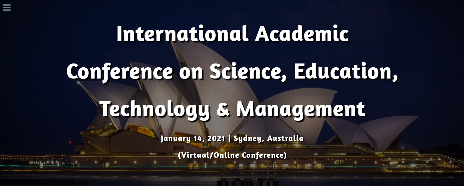 International Academic Conference on Science, Education, Technology & Management in Sydney, Australia (ICSETM-2021), Online Conference, Australia