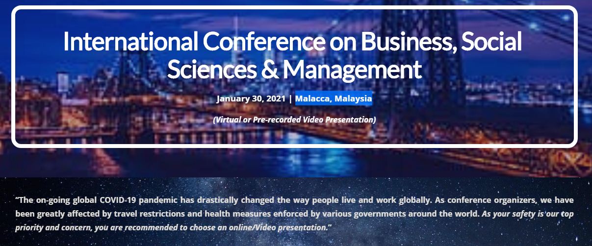 Science, Engineering & Management International Conference Malacca, Malaysia (ICBSM 2021), Online Conference, Melaka, Malaysia