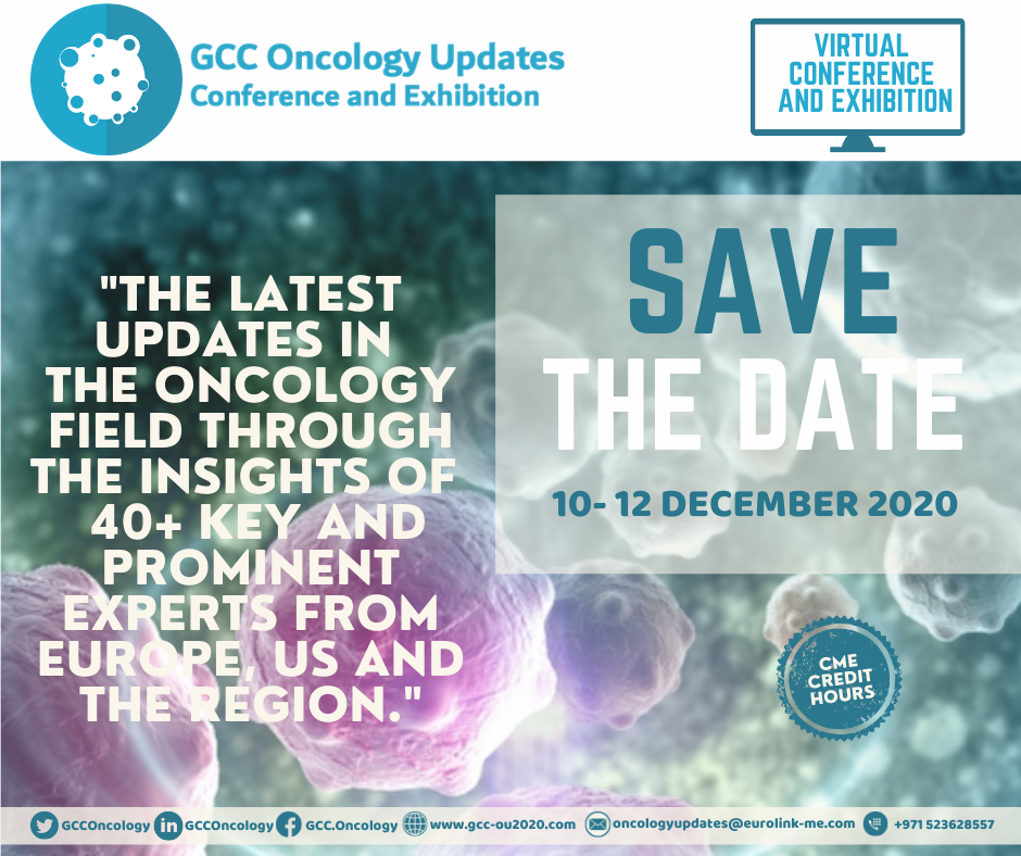 GCC Oncology Updates Virtual Conference and Exhibition, Virtual Event, United Arab Emirates