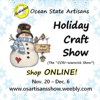 Ocean State Artisans Holiday Craft Show -- ONLINE for 2020!