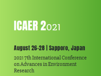 2021 7th International Conference on Advances in Environment Research (ICAER 2021)