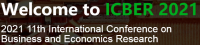 2021 11th International Conference on Business and Economics Research (ICBER 2021)