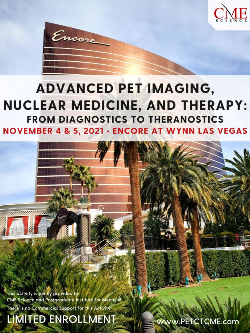Advanced PET Imaging, Nuclear Medicine, and Therapy: From Diagnostics to Theranostics, Clark, Nevada, United States