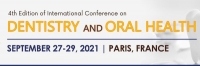 4th Edition of International Conference on Dentistry and Oral Health