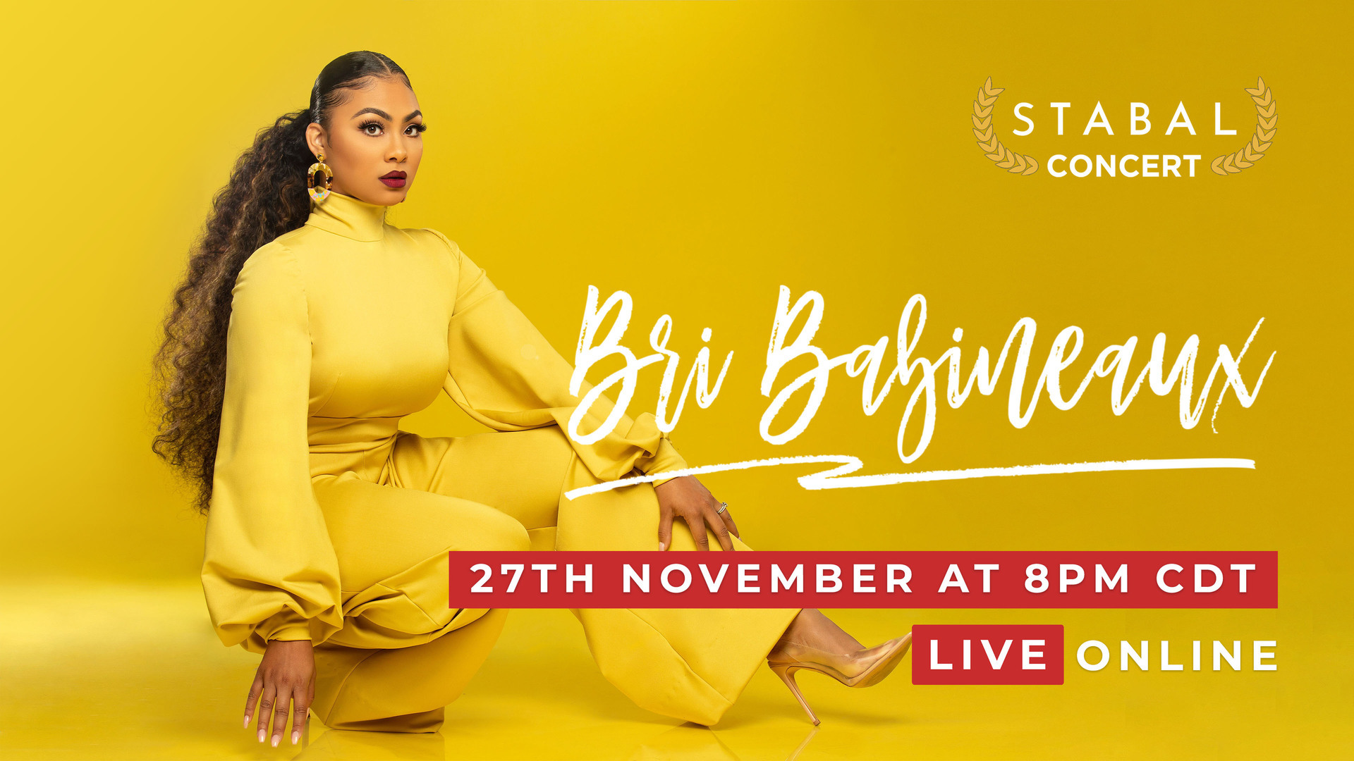 * Bri Babineaux: Live from Stabal *, Nashville, Tennessee, United States