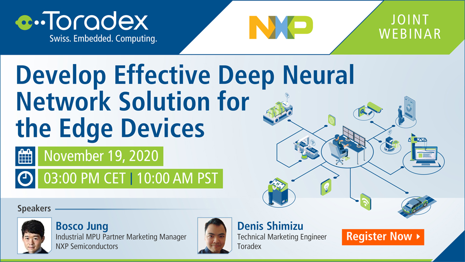 Webinar: Develop Effective Deep Neural Network Solution for the Edge Devices, Horw, Luzern, Switzerland