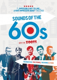 The Zoots Sounds of the 60s show, Tivoli Theatre Thurs 8th July 2021