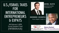 (WEBINAR) U.S./Israel Taxes for International Entrepreneurs & Expats.(SOLD OUT)