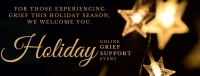 Holiday Grief Support - Online Event