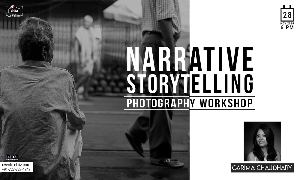 NARRATIVE AND STORYTELLING - PHOTOGRAPHY WORKSHOP, New Delhi, Delhi, India
