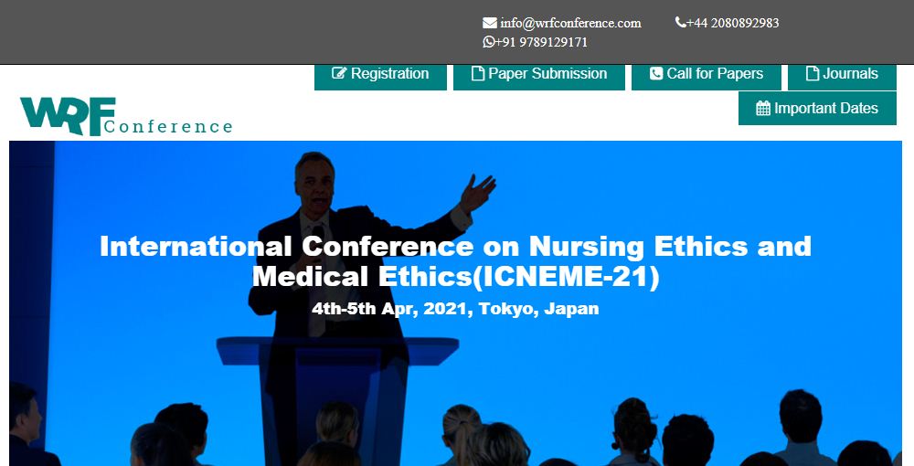 International Conference on Nursing Ethics and Medical Ethics, Tokyo, Japan, Japan