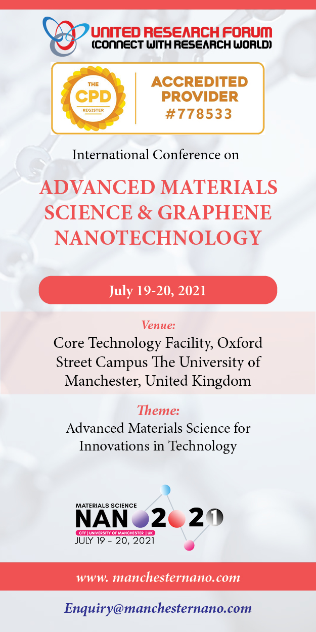 Material Science and Nanotechnology International Conference 2021, Manchester, England, United Kingdom