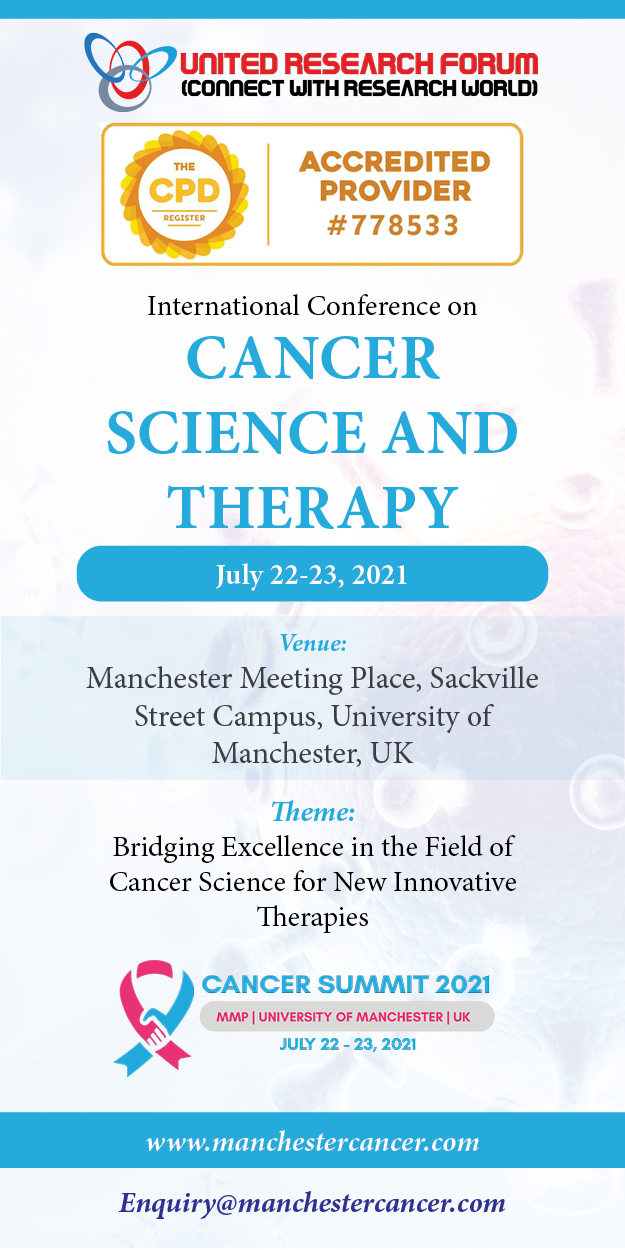Cancer Science and Therapy International Conference 2021, Manchester, England, United Kingdom