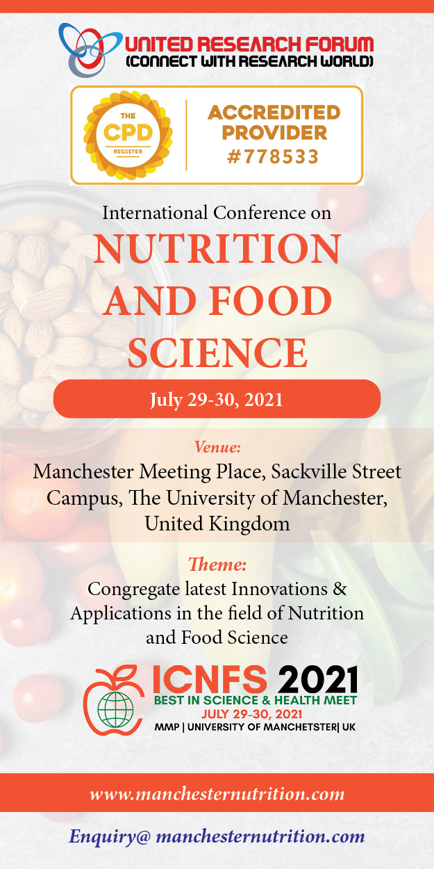 Nutrition and Food Science International Conference 2021, Manchester, England, United Kingdom