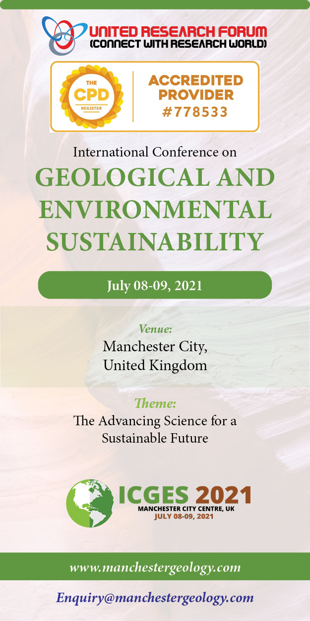 Geological and Environmental Sustainability International Conference, Manchester, England, United Kingdom