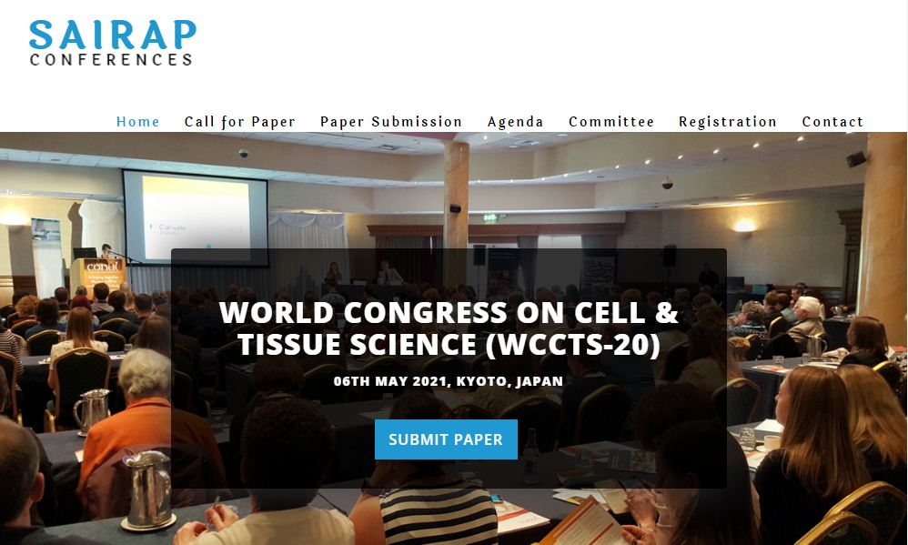 WORLD CONGRESS ON CELL & TISSUE SCIENCE, KYOTO, JAPAN, Japan