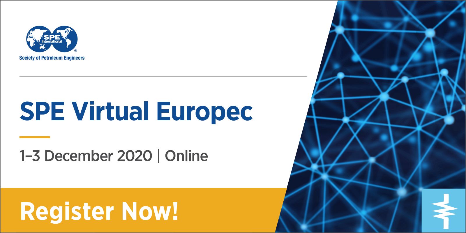 SPE Virtual Europec 2020 | 1-3 December 2020, Online, Online, Netherlands