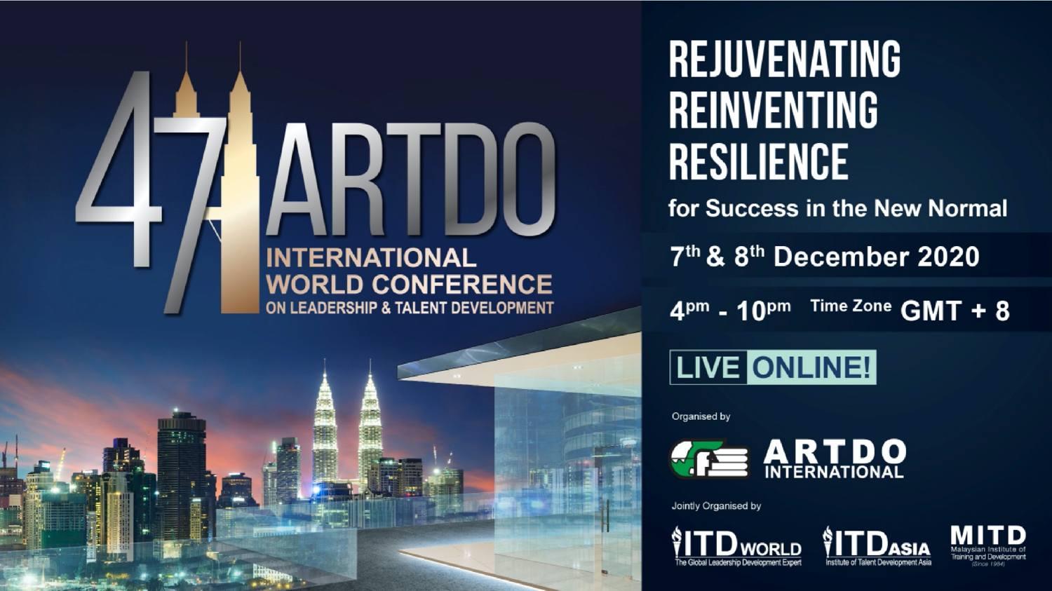 47th ARTDO International World Conference on Leadership & Talent Development, Kuala Lumpur, Malaysia