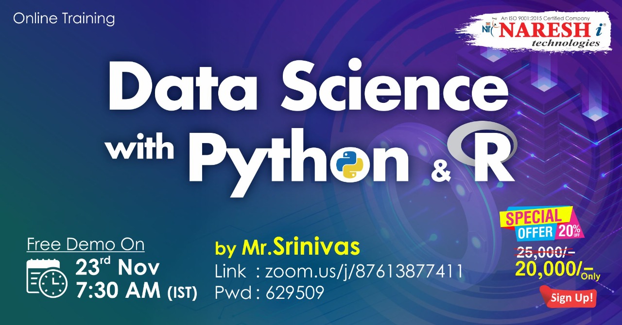 Data Science with Python and R Online Training Demo on 23rd November @ 07.30 AM (IST) By Mr. Srinivas, Hyderabad, Andhra Pradesh, India