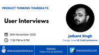 Product Thinking Thursday: User Interviews