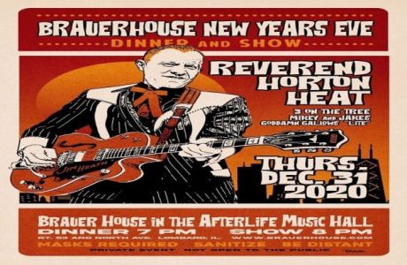 Get The F Outta Here 2020- A New Years Eve Affair W/ Reverend Horton Heat, Lombard, Illinois, United States