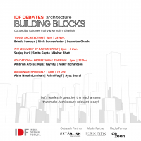 IDF DEBATES _ architecture: BUILDING BLOCKS