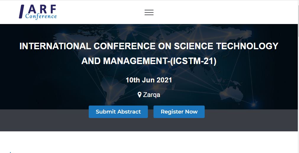 INTERNATIONAL CONFERENCE ON SCIENCE TECHNOLOGY AND MANAGEMENT, Zarqa, Jordan,Zarqa,Jordan