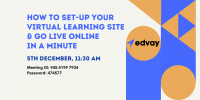 How to set up your virtual learning site & go live online in a minute with Edvay.
