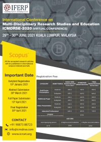 4th International Conference on Multi-Disciplinary Research Studies and Education (ICMDRSE-2021)