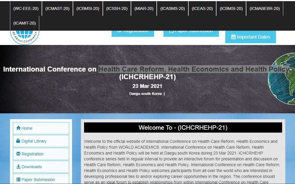 International Conference on Health Care Reform, Health Economics and Health Policy, Daegu,south Korea,Daegu,South korea