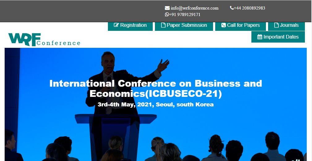 International Conference on Business and Economics, Seoul, south Korea,Seoul,South korea