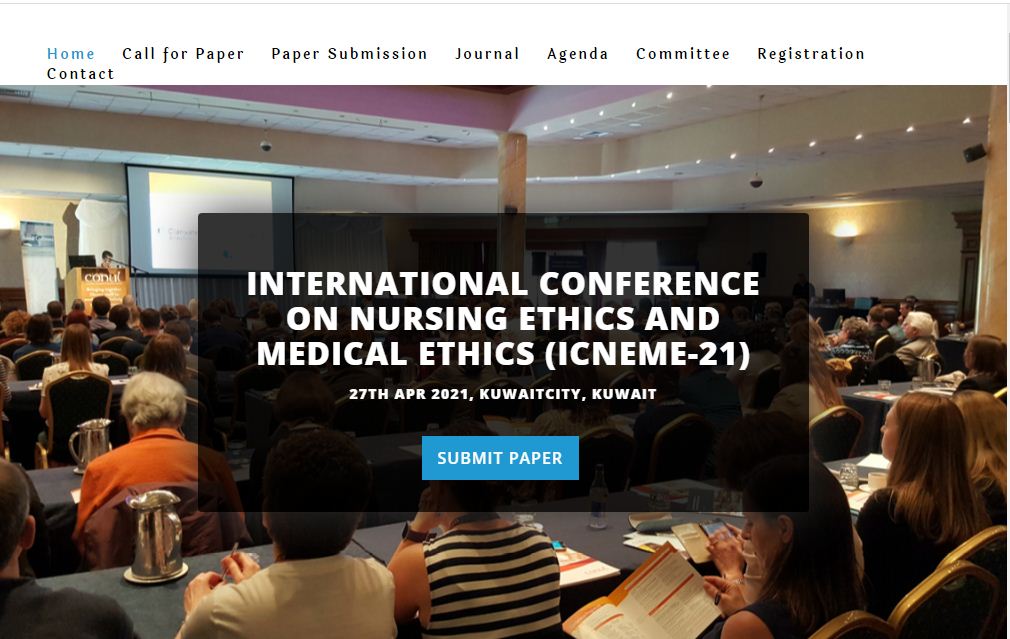 INTERNATIONAL CONFERENCE ON NURSING ETHICS AND MEDICAL ETHICS, KUWAITCITY, KUWAIT, Kuwait