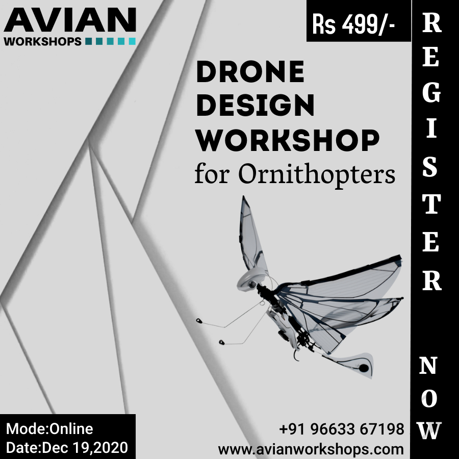 Drone Design Workshop for Ornithopters, Bangalore, Karnataka, India