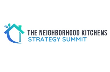 The Neighborhood Kitchens | Strategy Summit, Virtual, United States