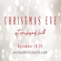 Christmas Eve Services at Orchard Hill Church