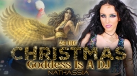 Goddess Is A DJ Live - Christmas Eve Special