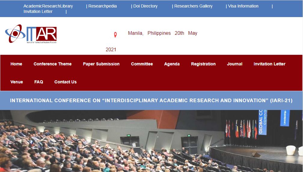 International Conference on “Interdisciplinary Academic Research and Innovation”, Manila PHILIPPINES, Philippines